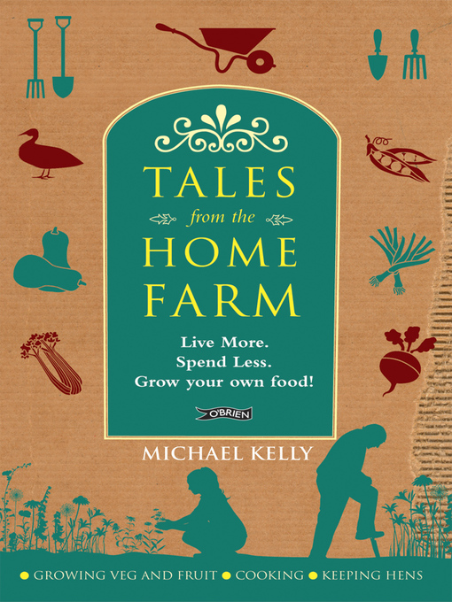 Title details for Tales From the Home Farm by Michael Kelly - Available
